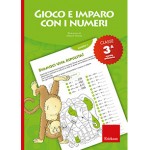 GIOCO E IMPARO CON NUMERI CLASSE 3